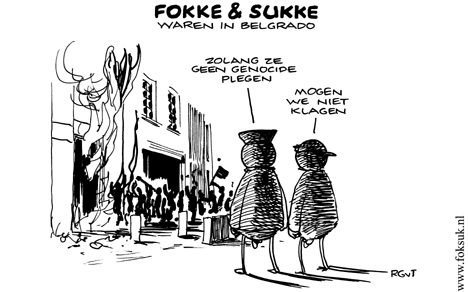 F&S zijn in Belgrado (NRC, vrij, 22-02-08)