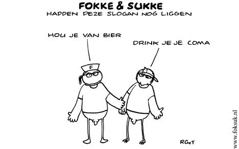 F&S hadden deze slogan nog liggen (NRC, za, 18-04-09)