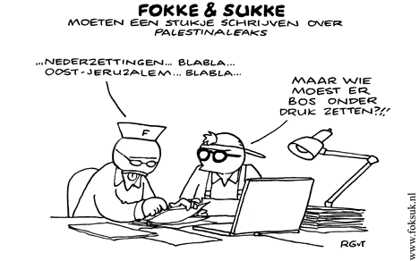 F&S moeten een stukje schrijven over Palestinaleaks (NRC, ma, 24-01-11)