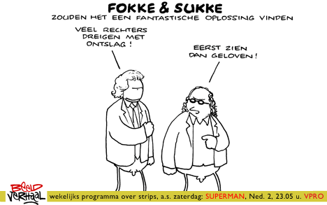 F&S zouden het een fantastische oplossing vinden (NRC, do, 03-11-11)