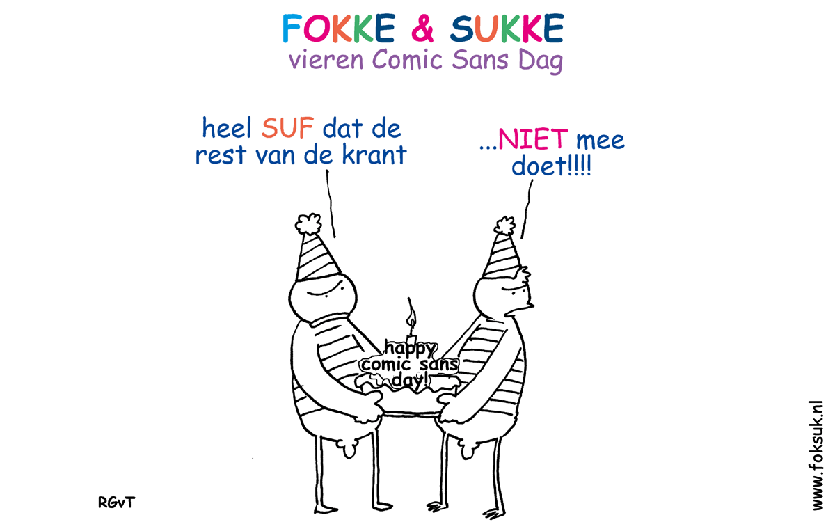 F&S vieren Comic Sans Dag #Comic Sans (NEXT, vr, 06-07-12)